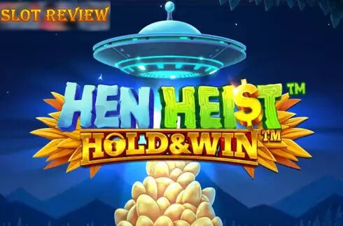 Hen Heist Hold & Win slot